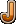 J J