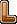 L L